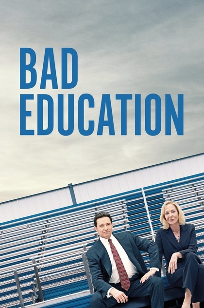 Bad Education - 2019