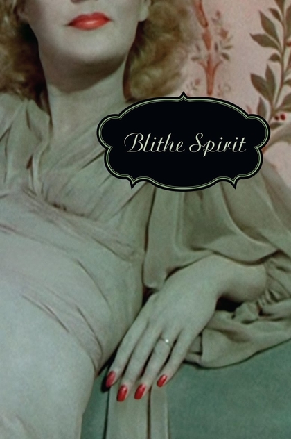 Blithe Spirit - 1945