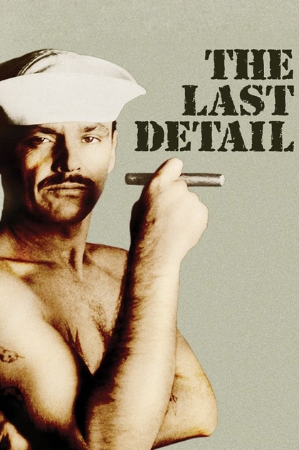 The Last Detail - 1973