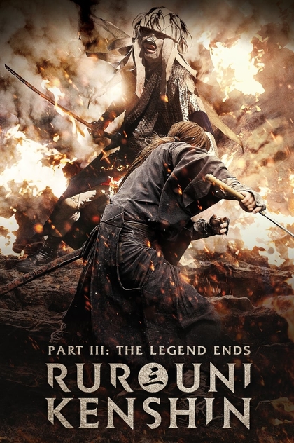 Rurouni Kenshin Part III: The Legend Ends - 2014