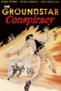 The Groundstar Conspiracy - 1972