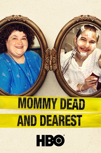 Mommy Dead and Dearest - 2017