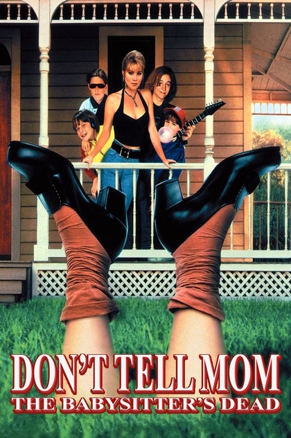 Don't Tell Mom the Babysitter's Dead - 1991