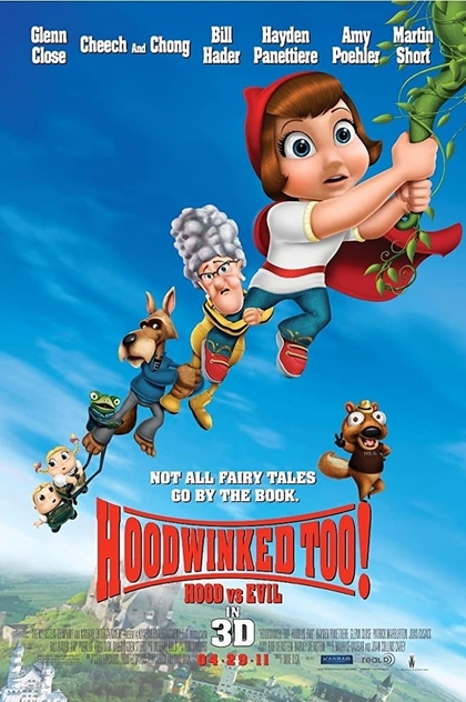 Hoodwinked Too! Hood VS. Evil - 2011