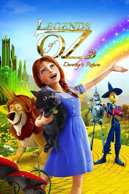 Legends of Oz: Dorothy's Return - 2014