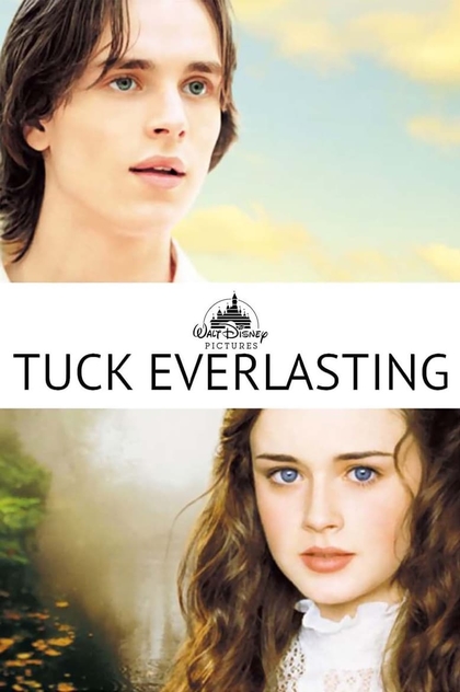 Tuck Everlasting - 2002