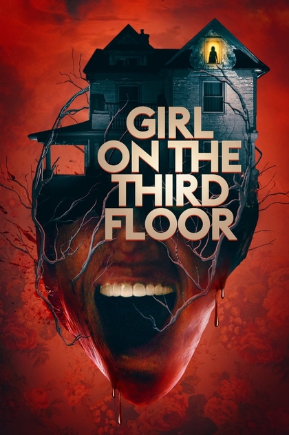 Girl on the Third Floor - 2019