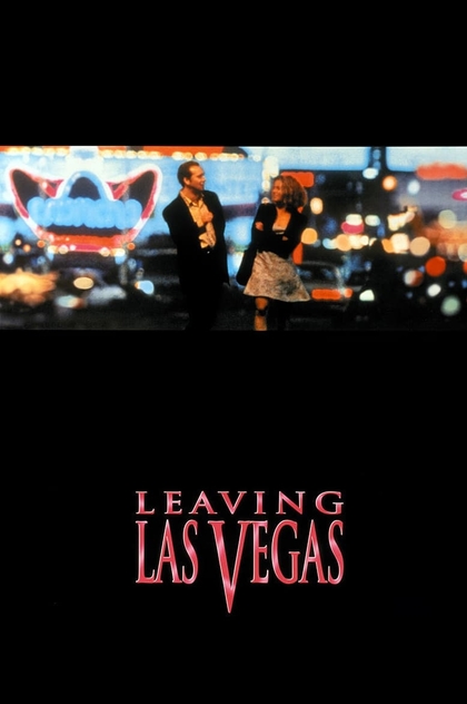 Leaving Las Vegas - 1995