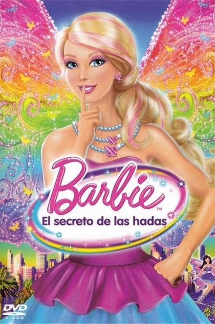 Barbie: El Secreto de las Hadas - 2011