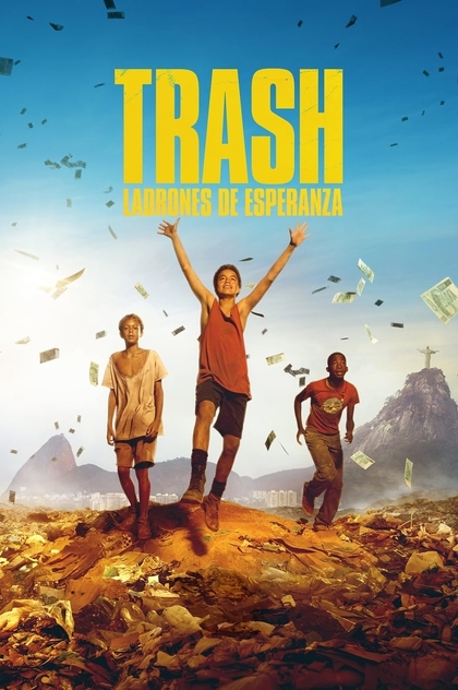 Trash, ladrones de esperanza - 2014