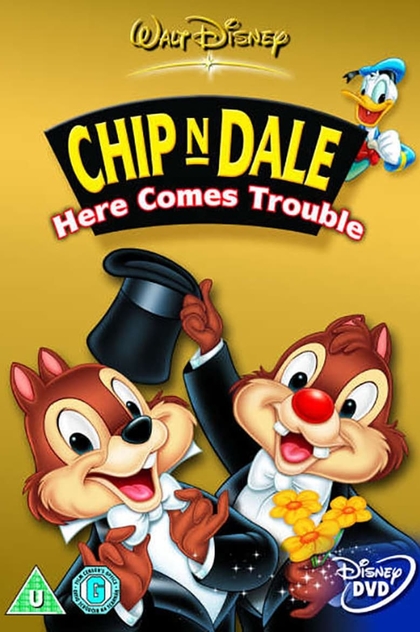 Chip 'n Dale: Here Comes Trouble - 2004