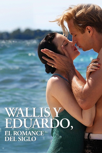 Wallis y Eduardo: El romance del siglo - 2011