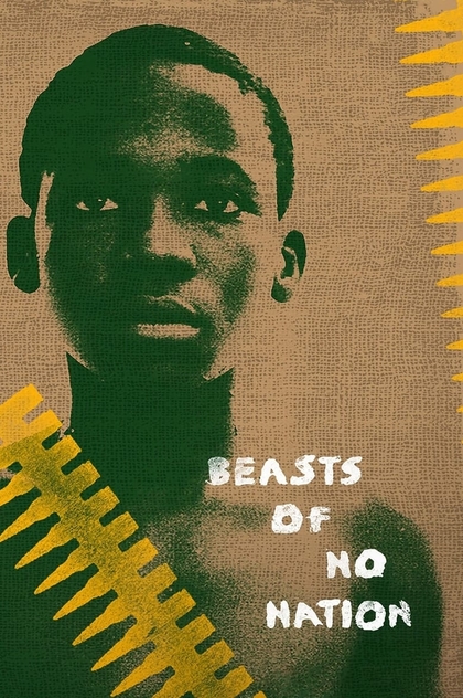 Beasts of No Nation - 2015