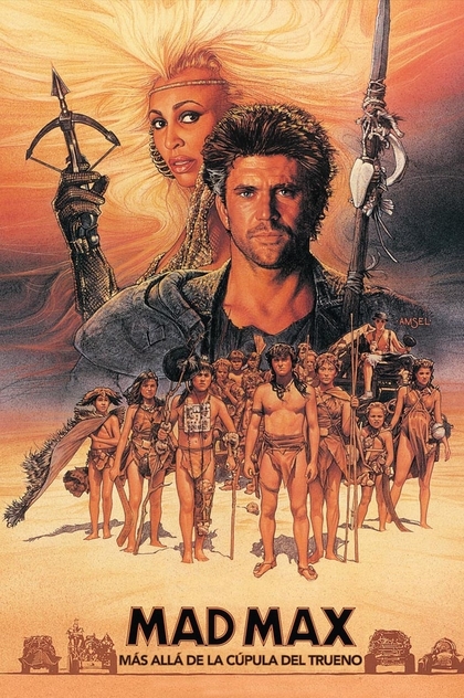 Mad Max 3: Más allá de la cúpula del trueno - 1985