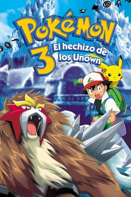 Pokémon 3: El hechizo de los Unown - 2000