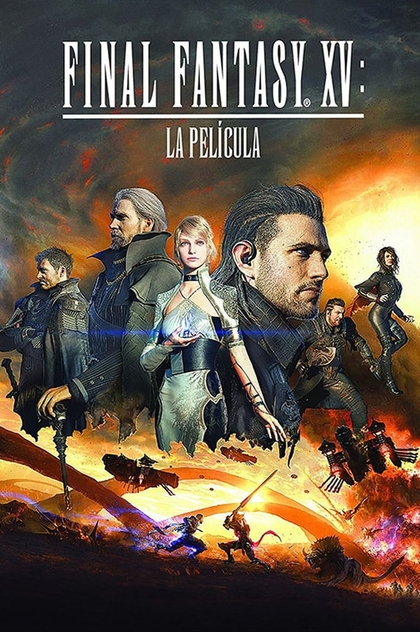 Final Fantasy XV: La película - 2016