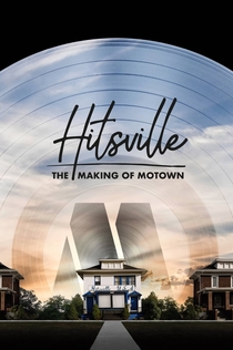 Hitsville: The Making of Motown - 2019