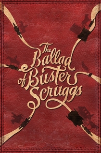 La balada de Buster Scruggs - 2018