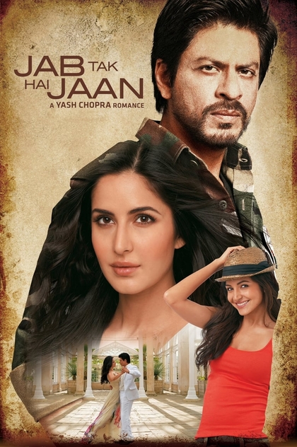 Jab Tak Hai Jaan - 2012