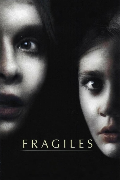 Frágiles - 2005