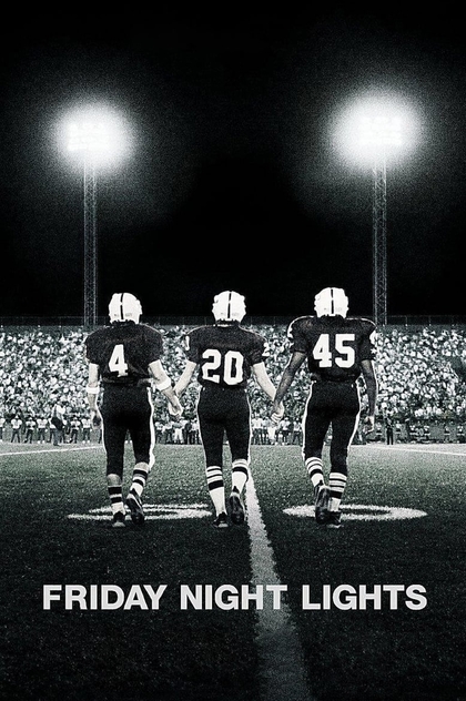 Friday Night Lights - 2004