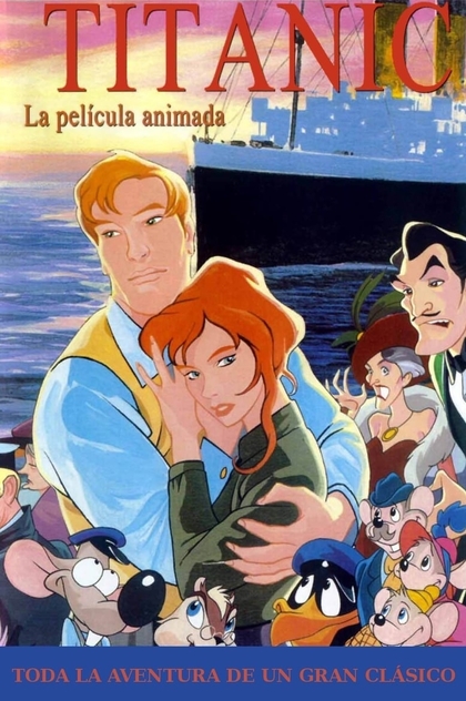 Titanic: La película animada - 2001