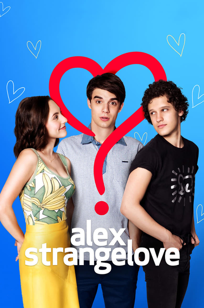 Alex Strangelove - 2018