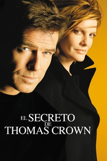 El secreto de Thomas Crown - 1999