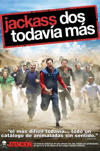 Jackass 2: Todavía más - 2006