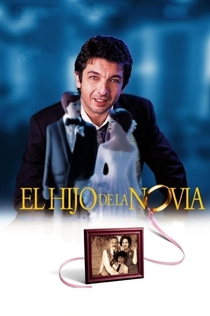 El hijo de la novia - 2001