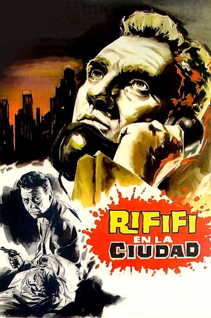 Rififí en la ciudad - 1964