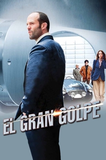 El gran golpe - 2008