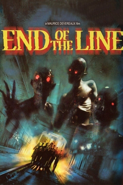 End of the Line - 2007