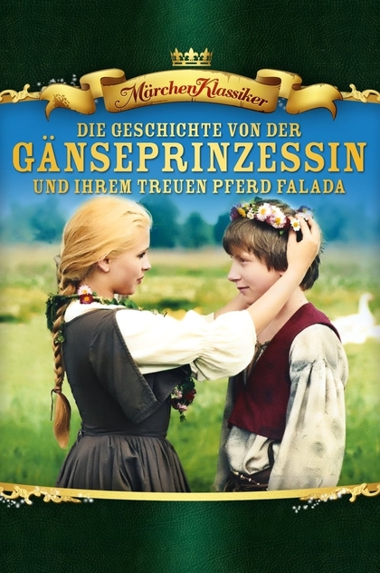 Die Geschichte von der Gänseprinzessin und ihrem treuen Pferd Falada - 1989