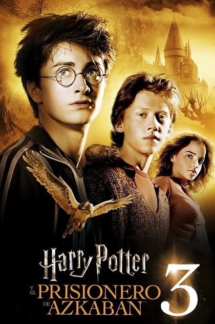 Harry Potter y el prisionero de Azkaban - 2004