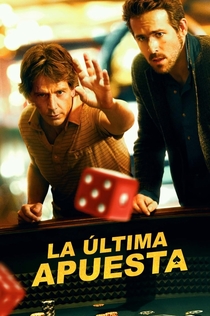 La última apuesta (Mississippi Grind) - 2015