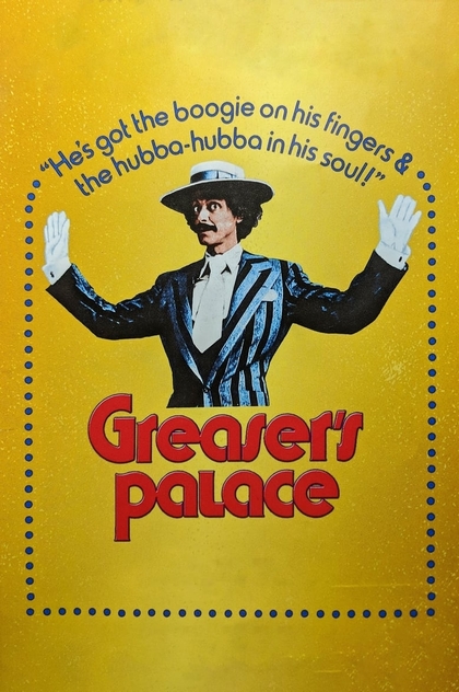 Greaser's Palace - 1972