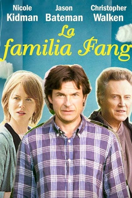 La familia Fang - 2016