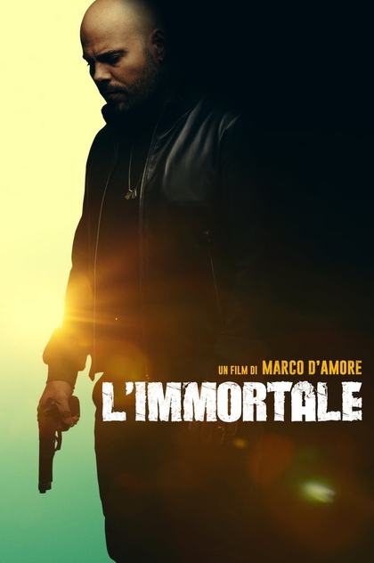 El Inmortal: una película de Gomorra - 2019