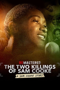 ReMastered: Los dos asesinatos de Sam Cooke - 2019