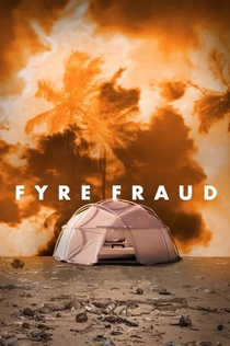 Fyre Fraud - 2019