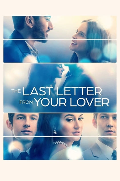 The Last Letter from Your Lover - 2021