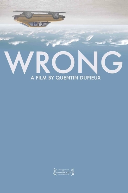 Wrong - 2012