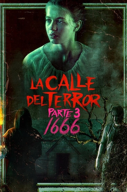 La calle del terror, Parte 3: 1666 - 2021