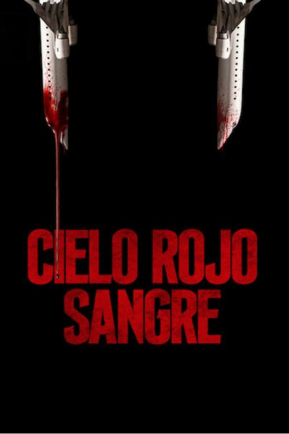 Cielo rojo sangre - 2021