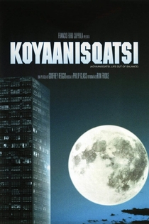 Koyaanisqatsi - 1982