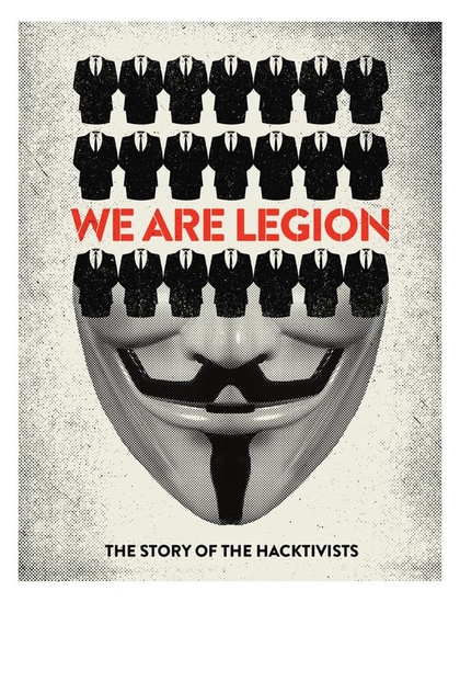 Somos legión. La historia de los hackers - 2012