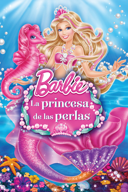 Barbie: La Princesa de las Perlas - 2014