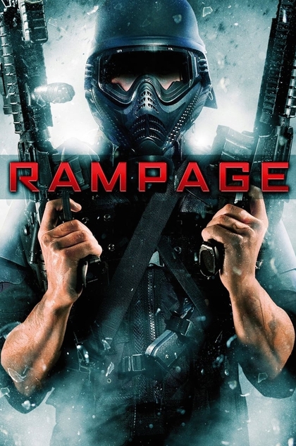 Rampage. Francotirador de libertad - 2009