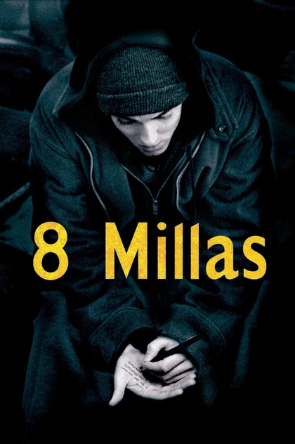 8 millas - 2002